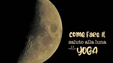 Come fare il saluto alla luna nello yoga